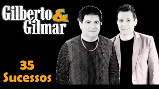 Gilberto&Gilmar - 35 Sucessos