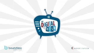 Digital Dish Ep. 4: Boundless Kids & Teens feat. Barefoot Books!