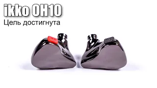 Обзор гибридных наушников ikko OH10