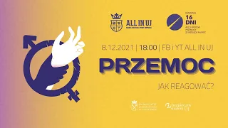 Przemoc - jak reagować? // All In UJ