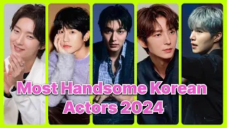 Top 10 Most Handsome Korean Actors 2024