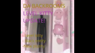 Da Backrooms Roblox | Level kitty update