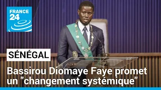 Le président élu au Sénégal promet un "changement systémique" • FRANCE 24