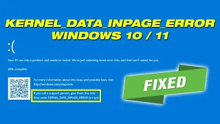 Fix Kernel Data Inpage Blue Screen Error In Windows 10, 11