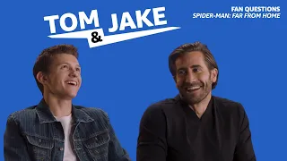 Tom Holland and Jake Gyllenhaal Answer Fan Questions for Spider-Man: Far From Home