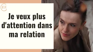 Je veux plus d'attention dans ma relation : comment faire ?