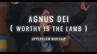 Agnus Dei (Worthy Is The Lamb) Hillsong Worship - UPPERROOM