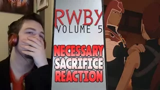RWBY Volume 5 Chapter 5: Necessary Sacrifice Reaction