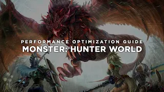 Monster: Hunter World - How to Reduce Lag and Boost & Improve Performance