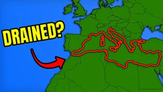 What If The Mediterranean Sea Was Drained?