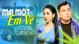 Chan Chứa Nước Mắt Nghe Tân Cổ MAI MỐT EM VỀ - CVVC Huyền Trang ft Phạm Vũ Thành | Tân Cổ Mới Nhất