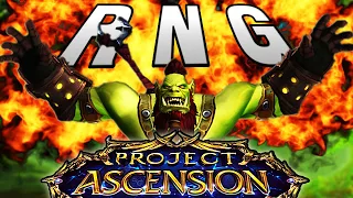 RNG GODS have Forsaken My BLADEMASTER! - ASCENSION WOW