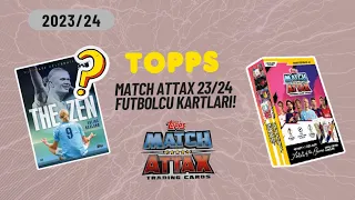FUTBOLSEVERLER İÇİN TOPPS MATCH ATTAX 2023/24 SEZONU BOOSTER PACK KUTUSUNU AÇTIM! #matchattax #cards