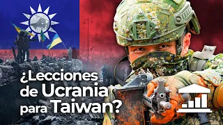 ¿Qué puede aprender TAIWÁN de UCRANIA? (Y qué no puede) - VisualPolitik