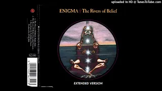 Enigma - The Rivers Of Belief (Extended Version)
