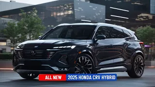 GET READY ! Unveiling the 2025 HONDA CRV HYBRID : Your Next Generation SUV