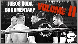 Luboš "Pitbull" Šuda - Volume II - documentary teaser (Swaglift)