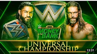 Full MATCH-- Roman Reigns vs Edge universal Title Match wwe Money In The Bank 2021