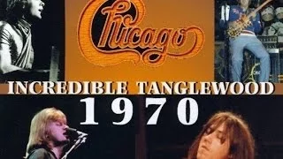 Chicago - Live At Tanglewood 1970  (Full Concert)