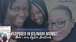 HOW I TRENDED IN KILIMANI MUMS | DAMAGES OF CYBER BULLYING