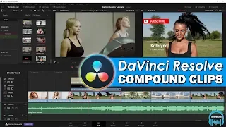 DaVinci Resolve - Compound Clips (Nest Clips)