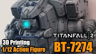 BT-7274 Action Figure 3D Printing Titanfall2