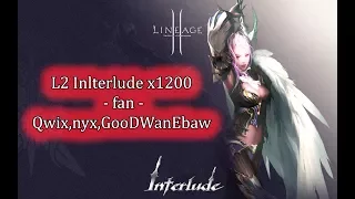 L2 Interlude x1200 - fan - Qwix,nyx,GooDWanEbaW