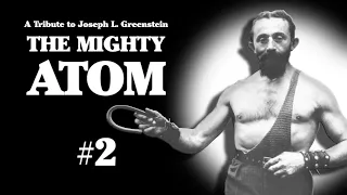 A Tribute to The Mighty Atom #2 - Joseph L. Greenstein