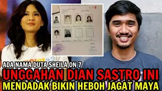 ADA NAMA DUTA SHEILA ON 7 | UNGGAHAN DIAN SASTRO INI MENDADAK BIKIN HEBOH JAGAT MAYA