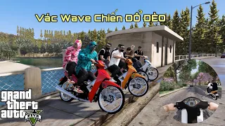 GTA V MOD # Cưỡi Wave Alpha Dẫn 500 AE đi Thanh Toán Nhóm Thanh Niên GẠ SOLO PHÓNG LỢN