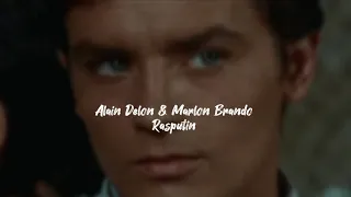 Alain Delon & Marlon Brando ~ Rasputin | Klip