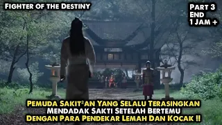 (End) DATANG SEBAGAI PEMULA PULANG SEBAGAI LEGENDA, AWALNYA DIHINA LEMAH - ALUR FILM KUNGFU