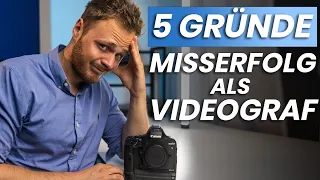 5 Gründe warum die meisten Videografen nicht erfolgreich sind