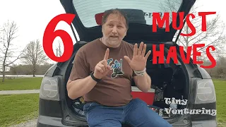 What Do I NEED? 6 Must Haves! When Car Camping