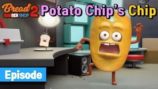 BreadBarbershop2 | ep15 | Potato Chip's Chip | english/animation/dessert/cartoon