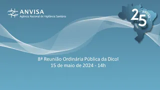 8ª Reunião Ordinária Pública da Dicol 2024