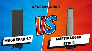 Electrostatic Martin Logan Ethos VS Quasi Ribbon Magnepan 1.7