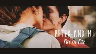 Peter & MJ | Fire On Fire