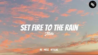 Adele - Set Fire To The Rain (lyric's) | viral tiktok song 2023