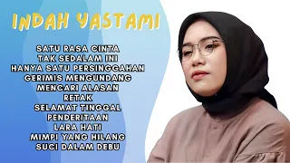 SATU RASA CINTA - INDAH YASTAMI LAGU TERBAIK FULL ALBUM 2024 SEMANGAT BEKERJA DAN SANTAI