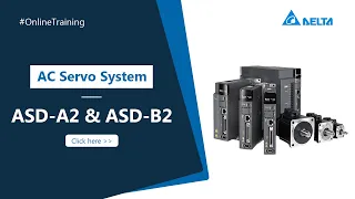 AC Servo System - ASD-A2 & ASD-B2 | Online Basic Training