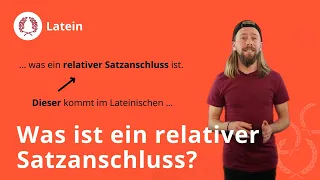 Relativer Satzanschluss: Was ist das und wozu brauchst du ihn? – Latein | Duden Learnattack