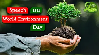 Speech on World Environment Day in English | 5th June World Environment Day