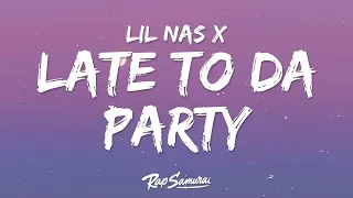 Lil Nas X - Late To Da Party (Lyrics) ft. NBA YoungBoy  | 1 Hour Popular Music Hits Lyrics ♪