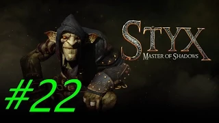 Прохождение Styx:Master of Shadows - Часть 22 [Эльфы] By Vlad