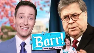 BARR! - Randy Rainbow Song Parody