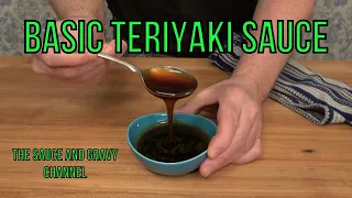 Basic Teriyaki Sauce | Teriyaki Sauce | Traditional Teriyaki Sauce | How to Make Teriyaki Sauce