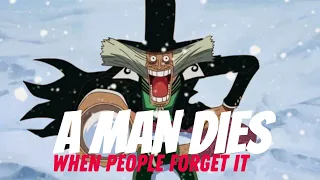 WHEN DO YOU THINK A PERSON DIES - Dr HIRILUK |ENGLISH BEST SPEECH | QUOTE | ONE PIECE