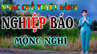 #42 - LIÊN KHÚC TỔNG HỢP NHẠC  CHẾ HAY NHẤT CỦA " MỘNG NGHI " [ Đau Khổ Do Tâm Mà Ra     ]