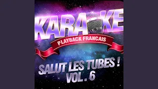 A Nos Actes Manqués — Karaoké Avec Chant Témoin — Rendu Célèbre Par Jean-Jacques...